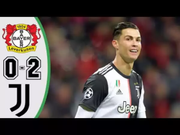 Bayer Leverkusen  vs Juventus  0  -  2  UCL All Goals & Highlights | 11-12-2019