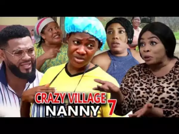 Crazy Village Nanny Season 7 (2019)