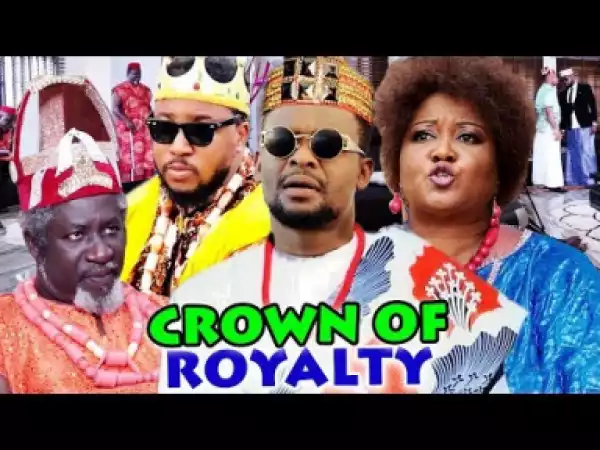 Crown Of Royalty Season 1&2 (2019)