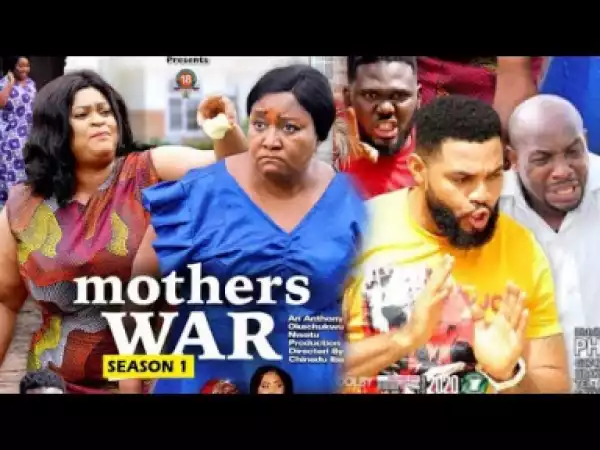 Mothers War Season 1 (2019)
