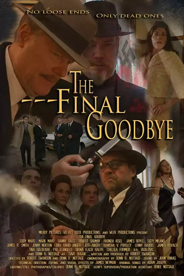 The Final Goodbye (2018)
