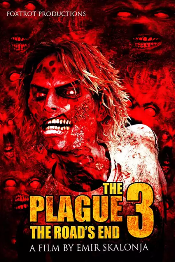 The Plague 3: The Road