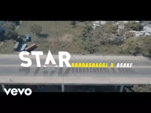 VIDEO: Broda Shaggi – Star ft. Asake