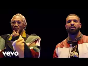 VIDEO: Future & Drake – Life Is Good