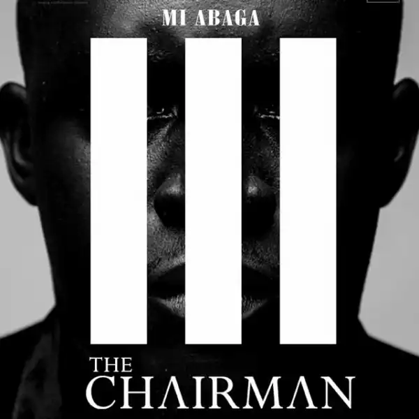ALBUM REVIEW: M.I Abaga – The Chairman