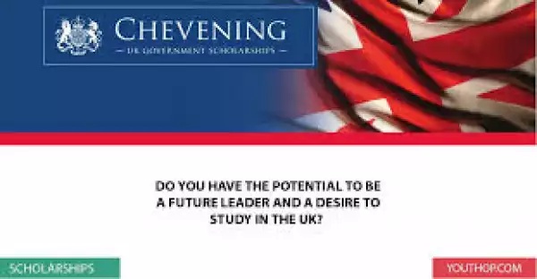 Applications for Nigerian Chevening Scholarships 2016 In UK University now open