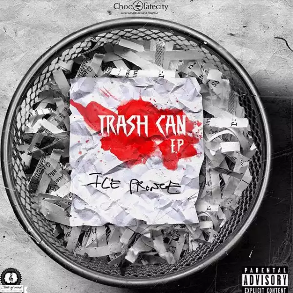 Check-Out Ice Prince’s ‘Trash Can ‘ EP Tracklisting + Album Art!