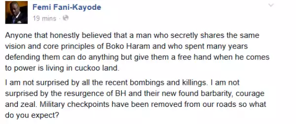 Increased B-Haram Attacks: Nigerians Wanted Change, They Must Live With The Consequences - Femi Fani-Kayode