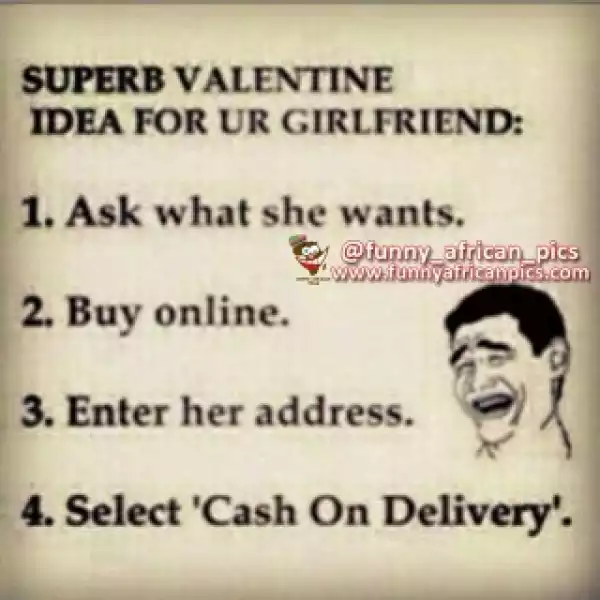 Lol!! Best Way To Deal With Your Ungrateful GF Or Ex This Valentine