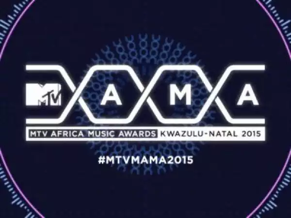 MTV Base MAMA Awards 2015 Full Nominations List