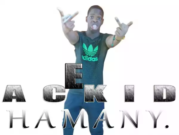 Meet AceKidHamany: #NewTalent Nigerian Rapper (Plus His 3 Hot Singles)