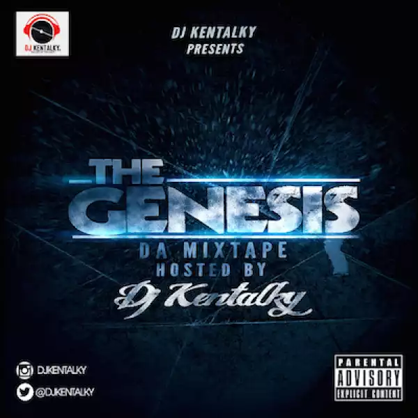 Mix: DJ Kentalky – The Genesis Mix (Part 1 & 2)
