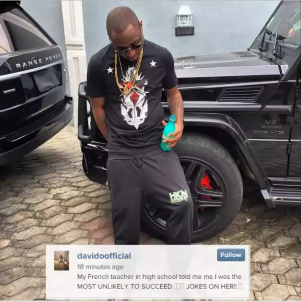My French Teacher Once Told Me I Was The Most Unlikely To Succeed - Davido