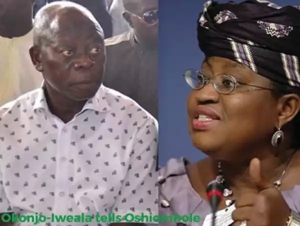 Okonjo-Iweala Replies Oshiomhole, Buhari