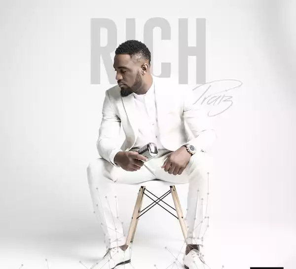 Praiz’s ‘Rich and Famous’ double album tops iTunes R&B chart