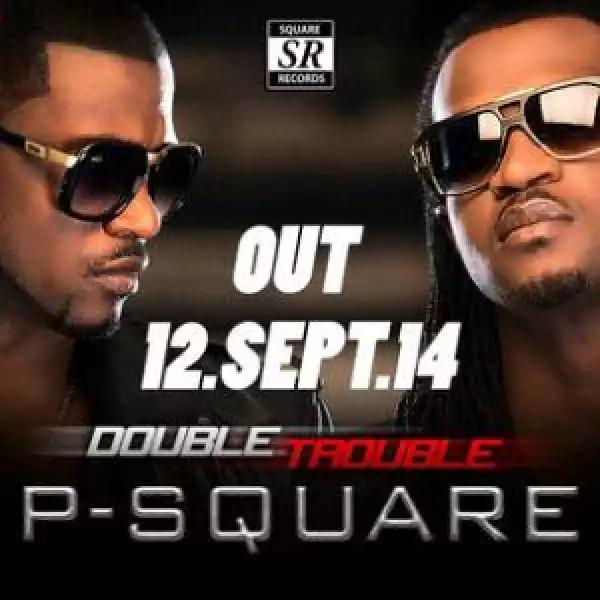 Psquare 6TH Album Ready See Album Art And Release Date