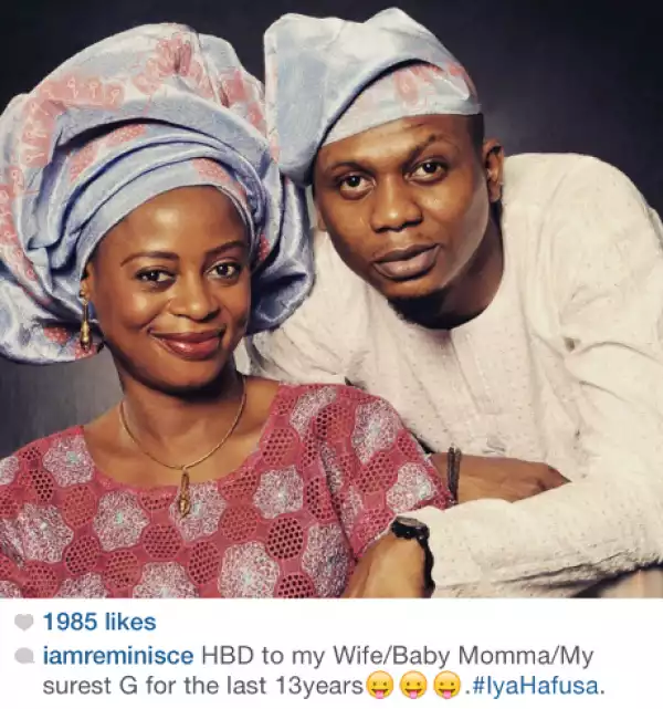 Reminisce Shows Off His Wife; Wishing Her A Happy Birthday