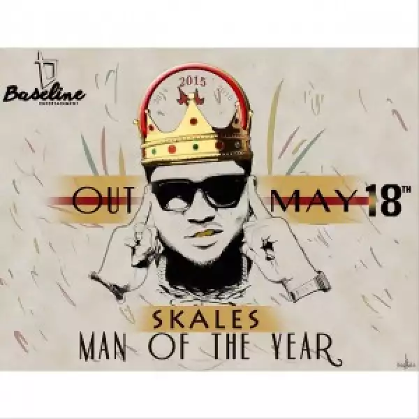 Skales – “Man of the Year” Album Art + Release Date