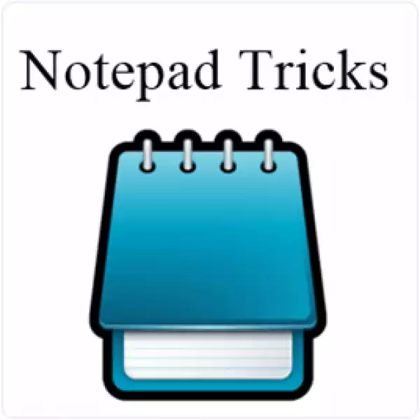 Top 9 Best Cool Notepad Tricks & Hacks For PC