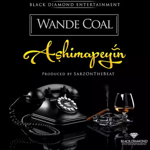 Wande Coal Set To Release New Single “Ashimapeyin” Off His Upcoming Album