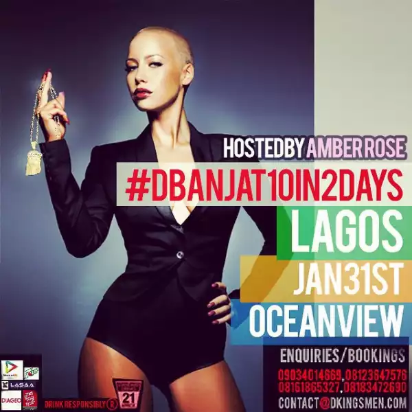 Why I’m Inviting Amber Rose To Nigeria  – D’Banj