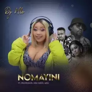 DJ Hlo – Noma Yini Ft. Professor, Ndu Shezi & Mdu