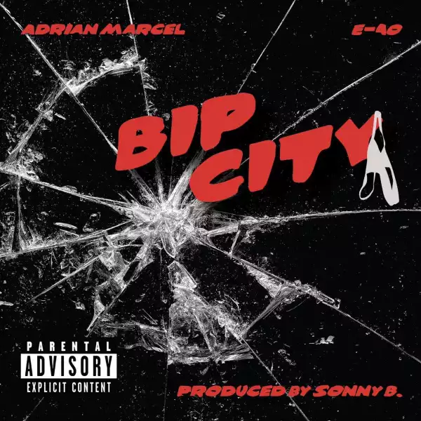Adrian Marcel Ft. E-40 – Bip City (Instrumental)