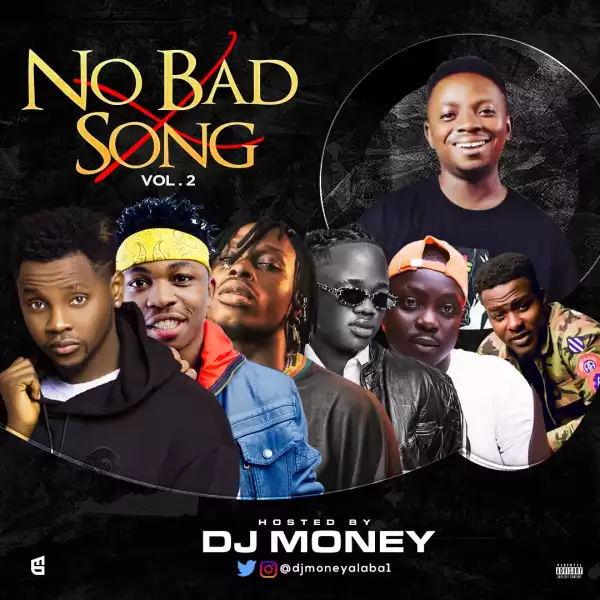 DJ Money – No Bad Song Vol.3 Mix
