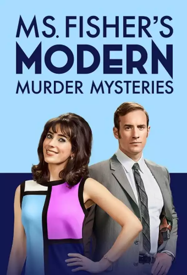 Ms Fishers Modern Murder Mysteries S02E08