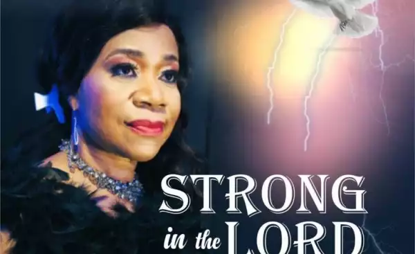 Ifeoma Trinitas – Strong in the Lord