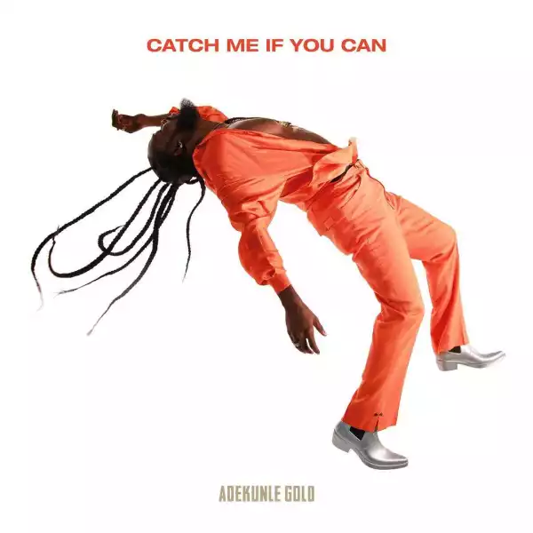Adekunle Gold Unveils Tracklist for New Album ‘Catch Me If You Can’