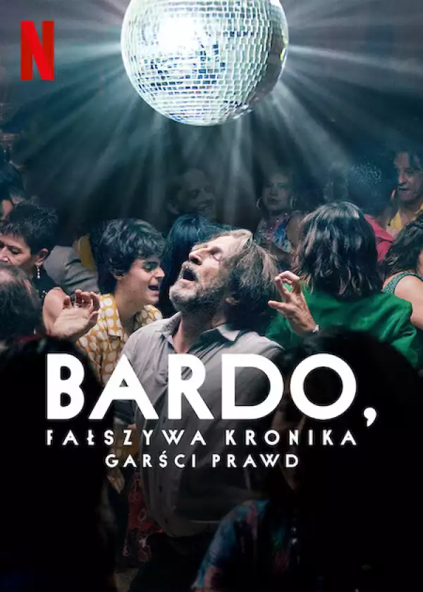 Bardo: False Chronicle of a Handful of Truths (2022) (Spanish)