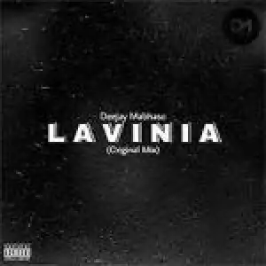 Deejay Mabhaso – Lavinia (Original Mix)