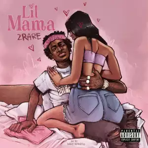 2rare – Lil Mama (Instrumental)