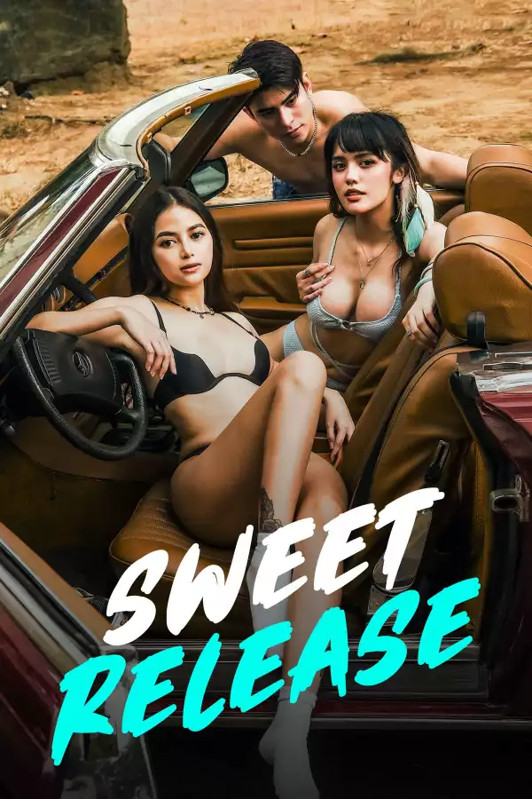 Sweet Release (2024) [Filipino]