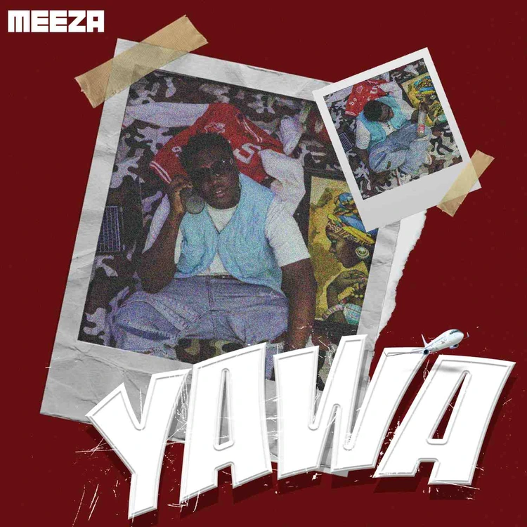 Meeza – Yawa