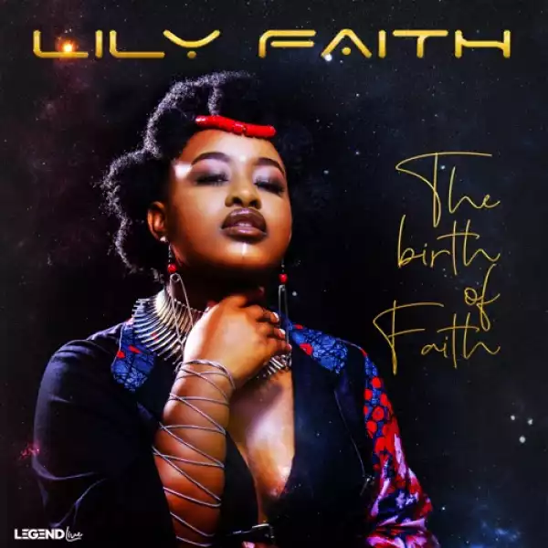 Lily Queen – The Birth Of Faith (EP)