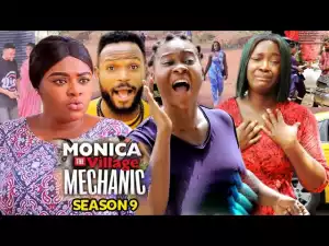 Monica The Village Machanic Season 9