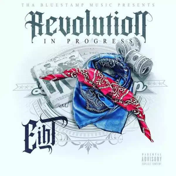 MC Eiht – Revolution in Progress (EP)
