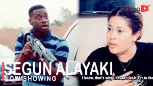 Segun Alayaki (2022 Yoruba Movie)