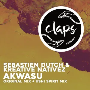 Sebastien Dutch & Kreative Nativez – Akwasu (EP)