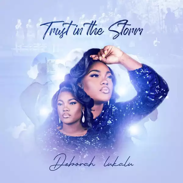 Deborah Lukalu – Through It All