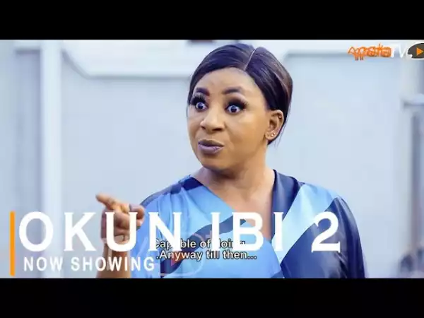 Okun Ibi Part 2 (2022 Yoruba Movie)