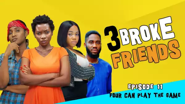 Yawa Skits - 3 Broke Friends [Episode 11] (Comedy Video)