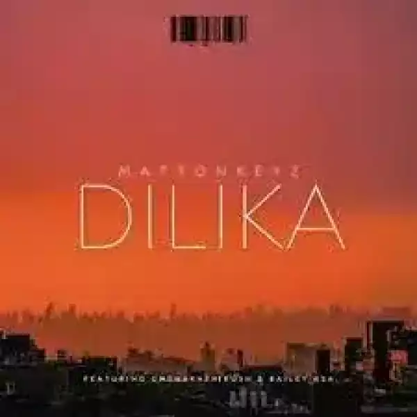 MattOnKeyZ – Dilika ft. Bailey RSA & Umthakathi Kush