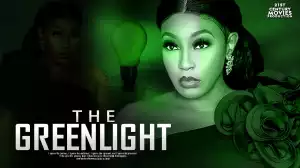 Nollywood Movie: The Greenlight (2020)