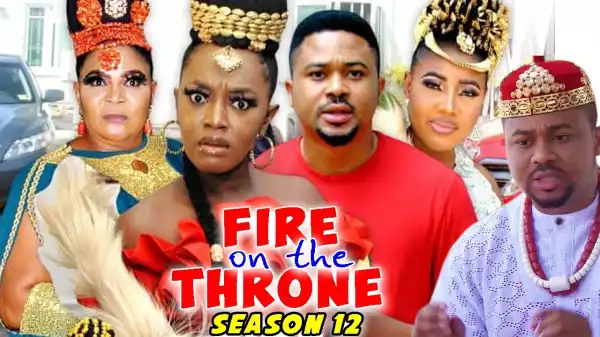 Fire On The Throne Season 12