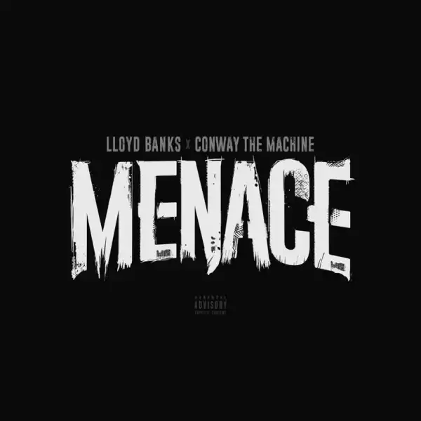 Lloyd Banks ft.  Conway The Machine - Menace
