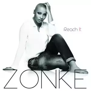 Zonke – Reach It