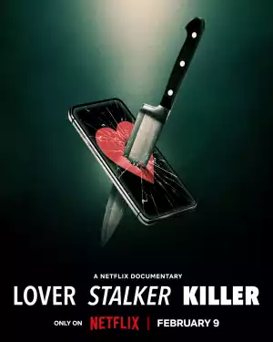 Lover Stalker Killer (2024)